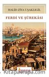 Ferdi ve Şürekası