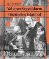 Yabancı Seyyahların Gözünden İstanbul (Karton Kapak)