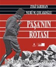 Paşa’nın Rotası (Ciltli)
