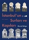 İstanbul’un Surları ve Kapıları (Karton Kapak)