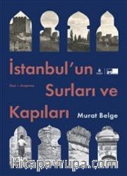 İstanbul’un Surları ve Kapıları (Karton Kapak)