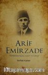 Arif Emirzade & Fenerbahçeli Arif Yüzbaşı