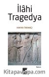 İlahi Tragedya