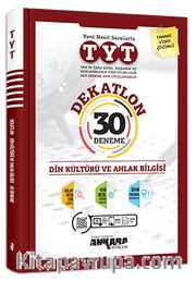 TYT Dekatlon Din Kültürü ve Ahlak Bilgisi 30 Deneme