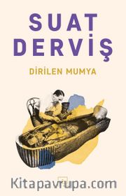 Dirilen Mumya