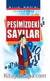 Peşimizdeki Sayılar