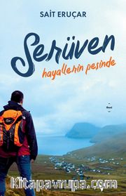 Serüven <br /> Hayallerin Peşinde