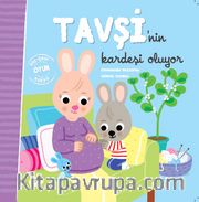 Tavşi’nin Kardeşi Oluyor