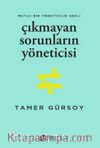 Çıkmayan Sorunların Yöneticisi