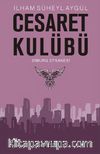 Cesaret Kulübü & Simurg Efsanesi 