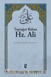 Toprağın Babası Hz. Ali