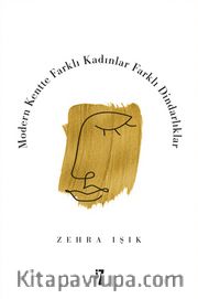 Modern Kentte Farklı Kadınlar Farklı Dindarlıklar