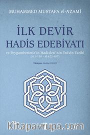 İlk Devir Hadis Edebiyatı