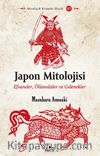 Japon Mitolojisi & Efsaneler, Ölümsüzler ve Gelenekler