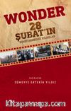 Wonder 28 Şubatın Söndüremediği Yıldızlar
