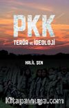 PKK Terör ve İdeoloji