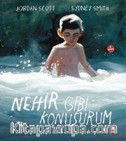 Nehir Gibi Konuşurum