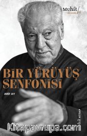 Bir Yürüyüş Senfonisi