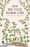 Sen Bir Taze Haber Gibi