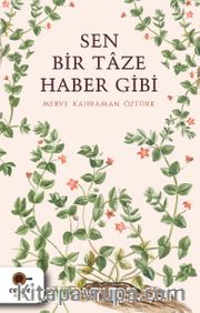 Sen Bir Taze Haber Gibi