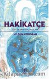 Hakikatçe & Sözcüklerin Gerçek Anlamı