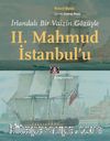 İrlandalı Bir Vaizin Gözüyle II. Mahmud İstanbul’u