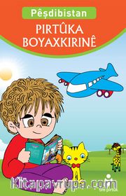 Peşdibistan Pirtuka Boyaxkirine (Kürtçe - Anaokulu Boyama Kitabı) 