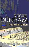 Küçük Dünyam Fethullah Gülen