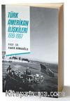 Türk-Amerikan İlişkileri 1919-1997