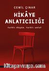 Hikaye Anlatıcılığı: Farklı Düşün Farklı Anlat