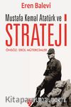 Mustafa Kemal Atatürk ve Strateji