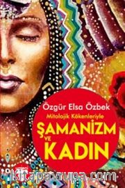 Şamanizm ve Kadın