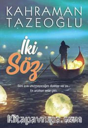 İki Söz 