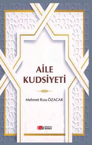 Aile Kudsiyeti