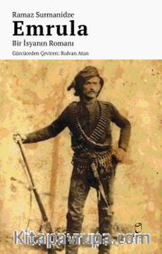 Emrula <br /> Bir İsyanın Romanı