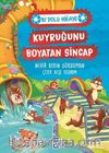 Kuyruğunu Boyatan Sincap / Bi Dolu Hikaye