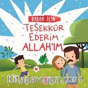 Babam İçin Teşekkür Ederim Allah'ım