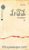 El-Fütuh / Fetihler 2