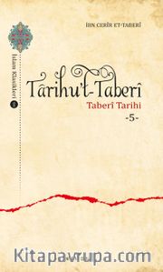 Tarihu’t-Taberi - Taberi Tarihi 5