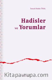 Hadisler ve Yorumlar
