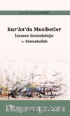 Kur’an’da Musibetler İnsanın Sorumluğu ve Sünnetullah