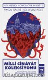 Milli Cinayat Koleksiyonu & Geçmişten Günümüze Polisiye