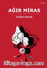 Ağır Miras