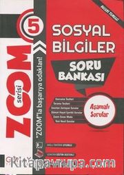 Zoom Serisi - 5. Sınıf Sosyal Bilgiler Soru Bankası