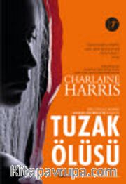 Tuzak Ölüsü