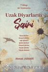 Uzak Diyarların Şairi & 7 Kitap Şiir Koleksiyonu