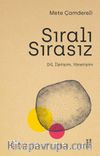 Sıralı Sırasız & Dil, İletişim, Yönetişim