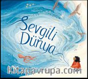 Sevgili Dünya