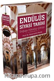 Endülüs Siyasi Tarihi (Kutulu 3 Kitap)