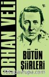 Orhan Veli Bütün Şiirleri